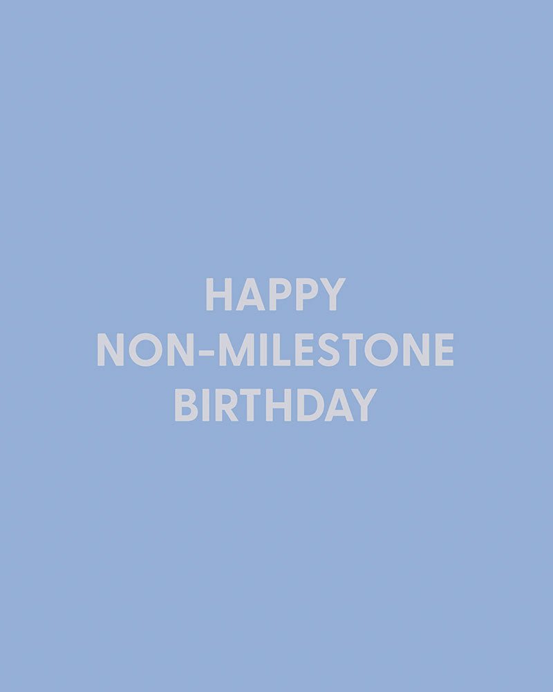 Happy non - milestone birthday - Greeting Card - Chive Ceramics Studio - Cards - Chive Ceramics Studio